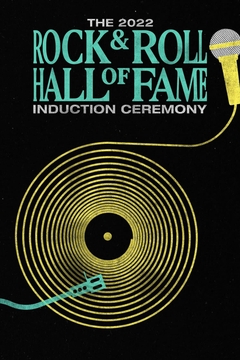2022 Rock & Roll Hall of Fame Induction Ceremony movie image