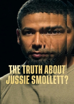 Sự thật về Jussie Smollett? movie image